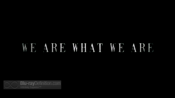 We-Are-What-We-Are-BD_03