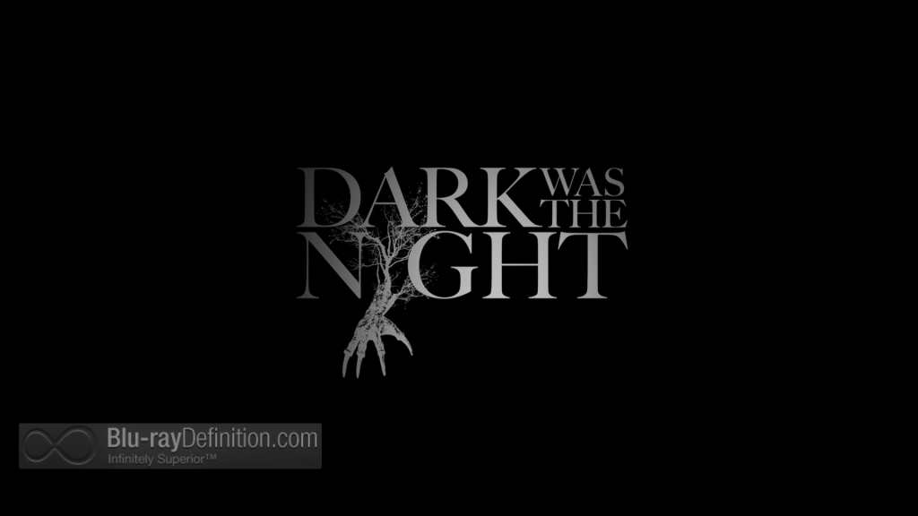Dark Was the Night Bluray Review TheaterByte