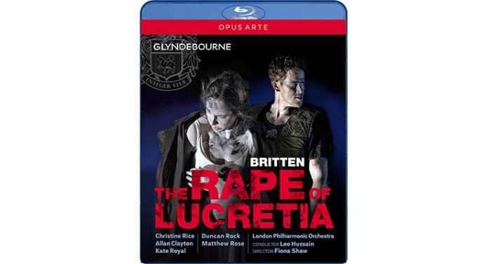Benjamin Britten: The Rape of Lucretia --Glyndebourne (London Philharmonic/Hussain) Opus Arte OABD7206D Blu-ray Disc
