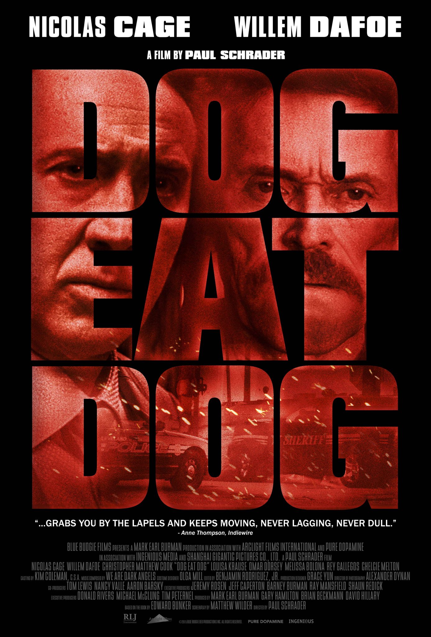 Dog Eat Dog (2016) Theatrical Poster