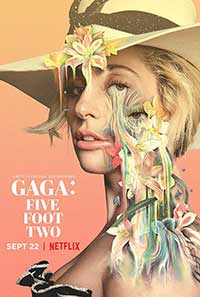 Lady Gaga in Neflix Original Documentary Gaga: Five Foot Two (2017) Key Art Poster