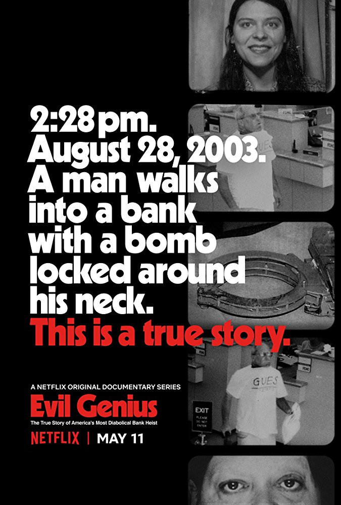 Evil Genius: The True Story of America's Most Diabolical Bank Heist