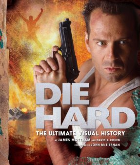 Die Hard - Ultimate Visual History