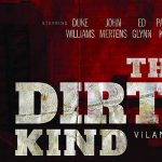The Dirty Kind (2018)