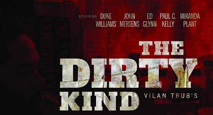 The Dirty Kind (2018)